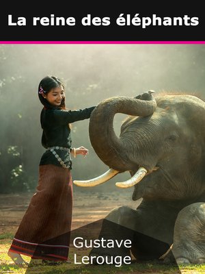 cover image of La reine des éléphants